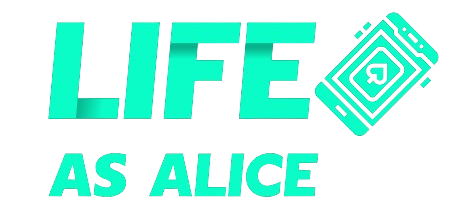 Life as Alice